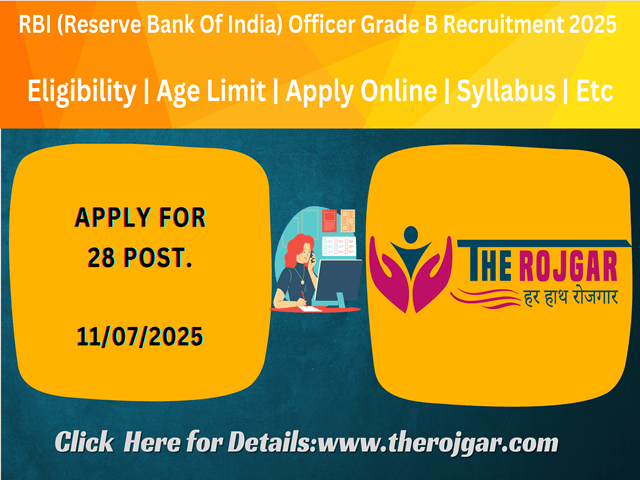 RBI Officer Grade B Recruitment 2025 Apply Online for 28 Post.